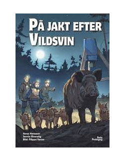 Bok för barn På jakt efter Vildsvin - Holmgrens Jakt och Fritid