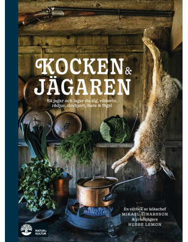 Kokboken Kocken & Jägaren Recept | Holmgrens Jakt och Fritid